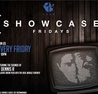 Showcase Fridays